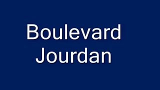 Boulevard Jourdan Paris Arrondissement  14e
