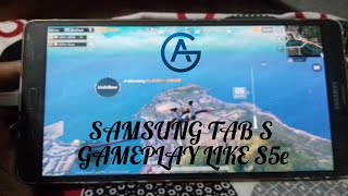 PUBG MOBILE ! SAMSUNG GALAXY TAB S SMOOTHLY WORKS