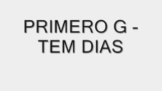 Primero G - Tem dias