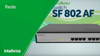 SF 802 AF - Switch 8 portas PoE Fast Ethernet