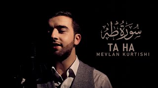 Mevlan Kurtishi - Surah Ta-Ha