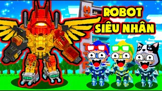 SIÊU NHÂN TỨ TRỤ TẬP 9: ROBOT VÔ ĐỊCH VŨ TRỤ MINI WORLD CỦA PHONG CẬN MÈO SIMMY MR VỊT VÀ SIRO