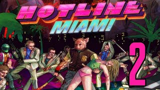 18+ Прохождение Hotline Miami Серия 2 "Байкер на клюшке"