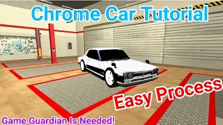 Chrome Car Tutorial On Car Parking Multiplayer