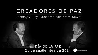 Creadores de paz (Peacemakers) - Día de la Paz 2014
