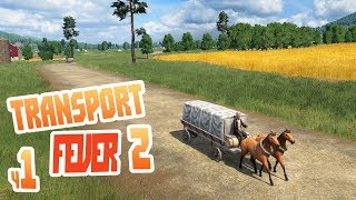 Первые маршруты (cложность Hard) - Transport Fever 2