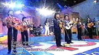 GIPSY KINGS  Bamboleo