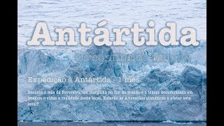 Antartida   Os confins do Mundo - Vídeo angariação de fundos