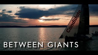 Between Giants (Lago 26 Foils) - Candidate Sailing Stories - Episode 14