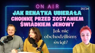 Jak Renatka ubierała choinkę przed zostaniem świadkiem Jehowy 20/24 - 267