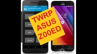 root dan twrp asus z00ed dengan mudah