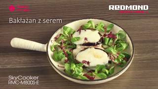Bakłażan z serem - Multicooker REDMOND SkyCooker M800S-E