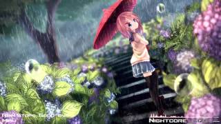 ♕ Nightcore - Rain Stops, Good-bye (Mimu)
