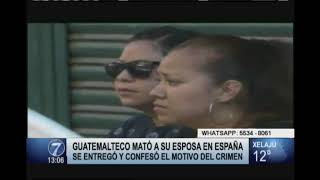 Guatemalteco mató a su esposa en España
