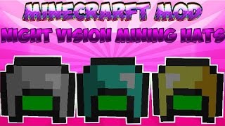 Minecraft: {SEE THE BRIGHT SIDE!} Night vision Helmets Mod showcase!