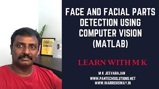 How to detect Face and Facial parts using Computer Vision toolbox Matlab