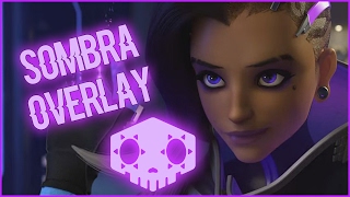 OVERWATCH OVERLAY - SOMBRA
