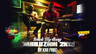BABILUZION Tchek My Song(2013)