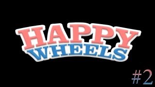 Веселимся в Happy Wheels - Серия #2