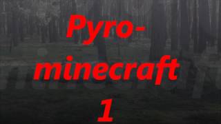 Erstmals ein Vorspann - Pyrominecraft1 - Wie findet ihr den ?