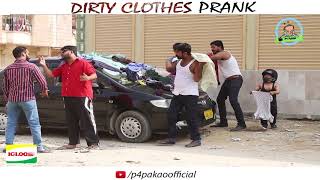 | DIRTY CLOTHES PRANK | By Nadir Ali & Team In | P4 Pakao | 2017