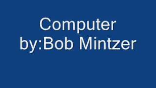 Computer by Bob Mintzer