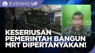 Lama Terbengkalai, Keseriusan Pemerintah Bangun MRT Dipertanyakan