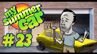 Sips Plays My Summer Car - (1/2/2017) #23 - It's Moving!