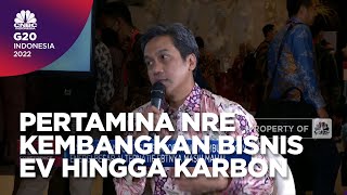 Transisi Energi, Pertamina NRE Kembangkan Bisnis EV Hingga Karbon