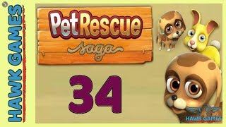 Pet Rescue Saga Level 34 Extra Hard- 3 Stars Walkthrough, No Boosters