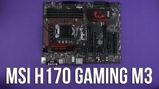 Распаковка MSI H170 Gaming M3