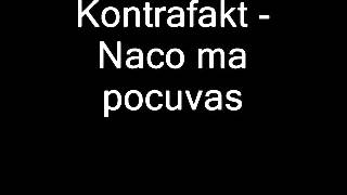 Kontrafakt   Naco ma pocuvas