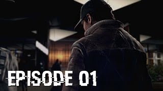 Watch Dogs - Let's Play (FR) | Episode 1 : Aiden Pearce !