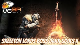 Dark Souls 2 Skeleton Lords Boss Gameplay How to Kill Dark Souls II
