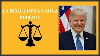 TRUMP NOTICIA 1 regla carga pública inmigración