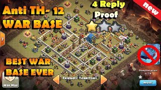 Anti th12 War Base With 4 Reply Proof Anti 1 Star / Anti 2 Star | Best War Base 2018
