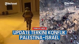 UPDATE TERKINI Konflik Palestina vs Israel, Tentara Israel Lempar Granat ke Masjid saat Adzan Subuh