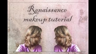 Renaissance makeup tutorial