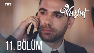 Vuslat 11.Bölüm