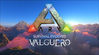 ARK: Survival evolved #3. Новая карта VALGUERO