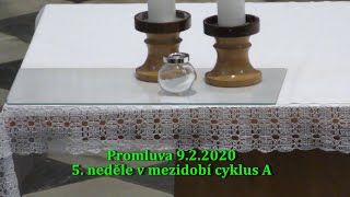 Promluva 5. neděle v mezidobí 9.2.2020