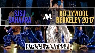 SJSU Sahaara | Bollywood Berkeley 2017 [Official Front Row 4K]