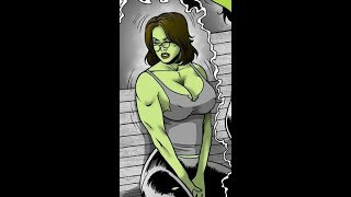 All She Hulk Transformations II