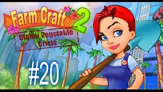 Прохождение игры: Farmcraft 2 ("В тылу врага") #20