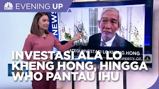 Hot News: Investasi Ala Lo Kheng Hong, Hingga WHO Pantau Varian IHU