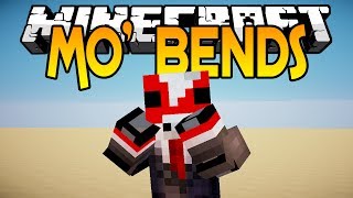 Minecraft Mods - Mo' Bends - Better Player & Mob Animations