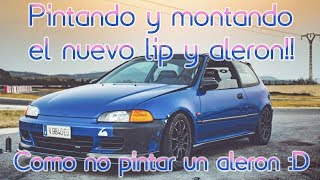 NUEVO LIP Y ALERONACO PARA EL CIVIC!