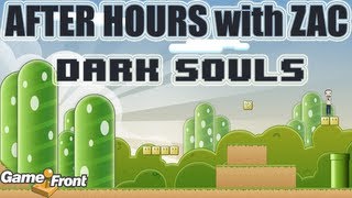 After Hours with Zac - Dark Souls LIVE (Previously Recorded)