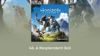 Horizon Zero Dawn OST - A Resplendent Soil