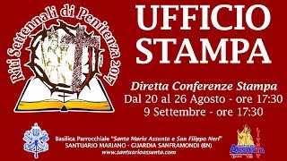 UFFICIO STAMPA PARROCCHIALE - Comunicato Stampa Riti Settennali del 23 Agosto 2017